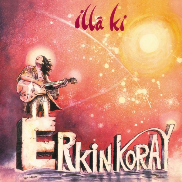Erkin Koray — İlla Ki albüm kapağı